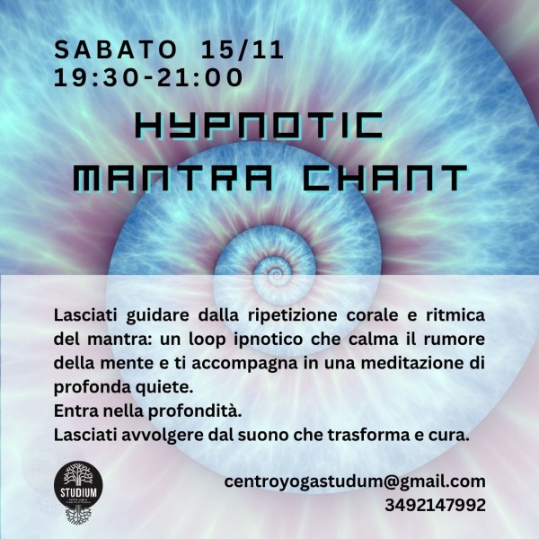 HIPNOTIC MANTRA CHANT - SABATO 15/11 ORE 19:30